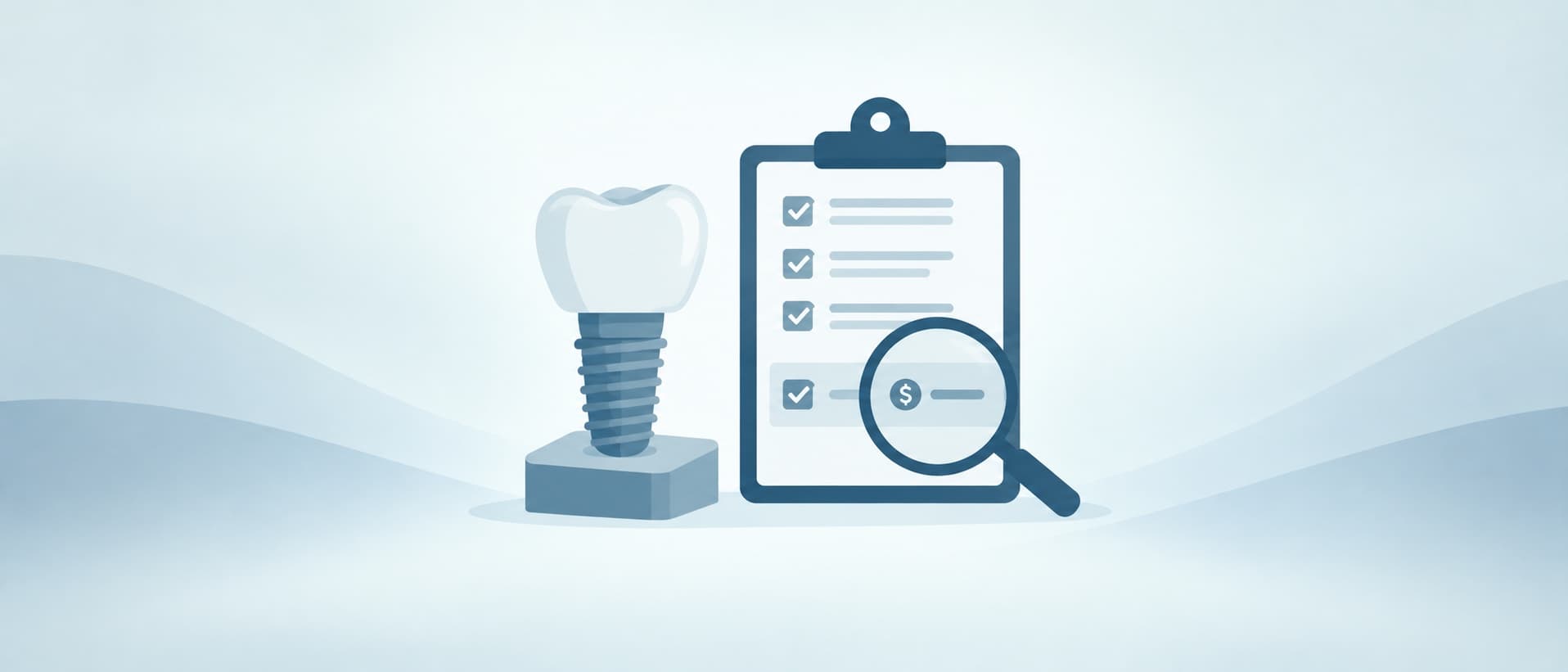 Dental implant beside a checklist under a magnifying glass, for what dental implants cost abroad